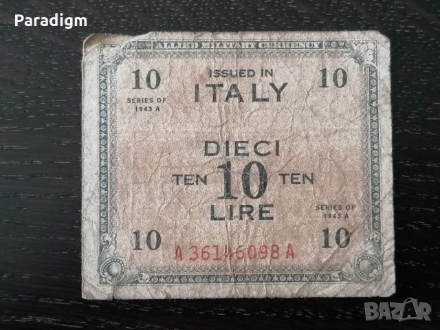 Банкнота - Италия - 10 лири | 1943г.; серия А, снимка 1 - Нумизматика и бонистика - 27458495