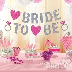 Bride To Be банер  парти декор надпис украса сватба булка моминско парти, снимка 1