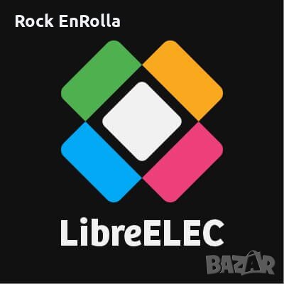 Инсталиране на LibreELEC /KODI/ на различни мултимедийни устройства, снимка 5 - Плейъри, домашно кино, прожектори - 28548812