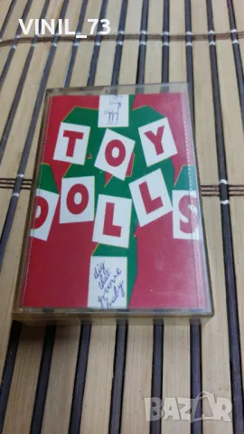 Той Долс (Toy Dolls), снимка 16 - Аудио касети - 48695817