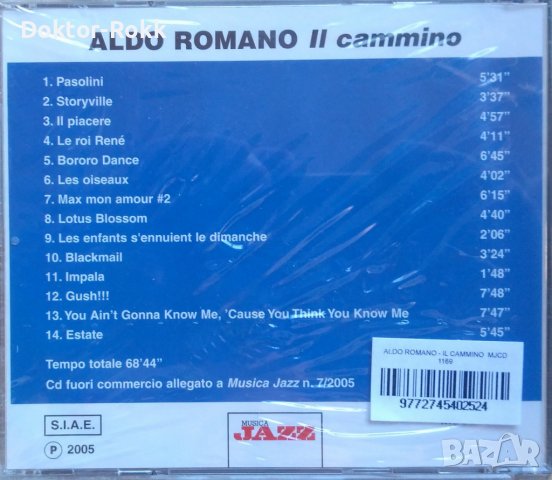 Aldo Romano – Il Cammino (2005, CD), снимка 2 - CD дискове - 38641564