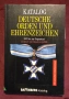 Каталог - немски ордени и медали / Katalog Deutsche Orden und Ehrenzeichen 1871 bis zur Gegenwart, снимка 1