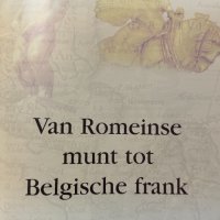 We kijken op geen Frank - van Romeinse munt tot Belgische frank, снимка 2 - Нумизматика и бонистика - 43999982