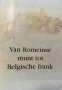 We kijken op geen Frank - van Romeinse munt tot Belgische frank, снимка 2