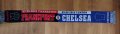 Chelsea / Eintracht Frankfurt  - футболен шал , снимка 2