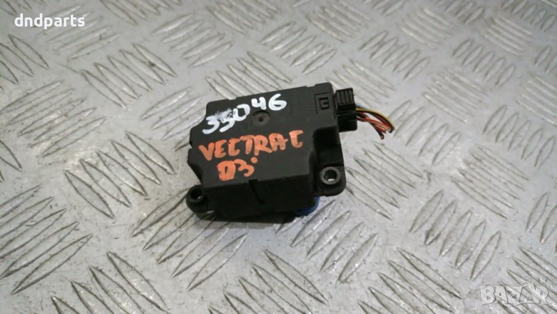 Моторче клапа парно Opel Vectra C 2003г.	, снимка 1
