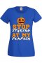 Дамска тениска Stop Staring At My Pumpkin 1,Halloween,Хелоуин,Празник,Забавление,Изненада,Обичаи,, снимка 4