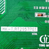 Продавам Power,Main board-HK-T.RT2957P61,T.con-T500HVF02.2,HL-10400A28-1001S тв.ARIELLI LED40A01FHD, снимка 4 - Телевизори - 37695546