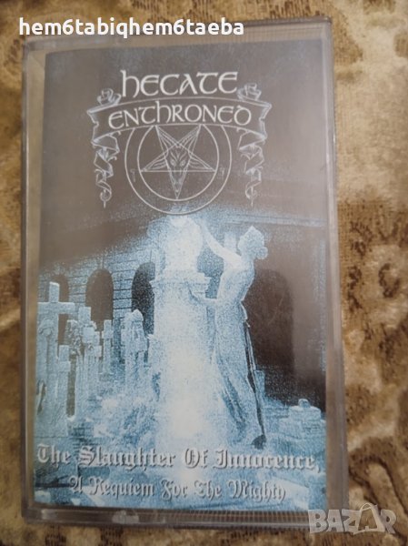 РЯДКА КАСЕТКА - HECATE ENTHRONED - The Slaughter of Innocence - A Requiem for the Mighty, снимка 1
