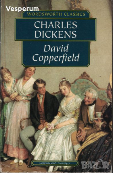 David Copperfield / Дейвид Копърфийлд (Charles Dickens / Чарлз Дикенс), снимка 1
