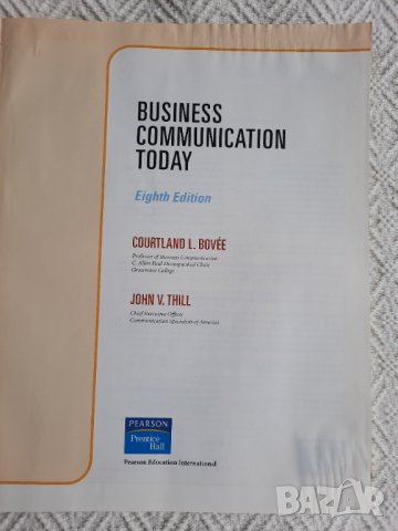 Business Communication Today - Courtland L. Bovée, John V. Thill, снимка 5 - Специализирана литература - 32255105