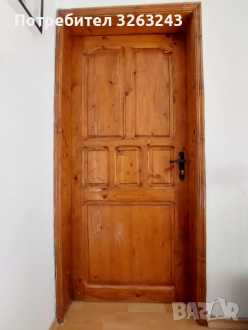 Продавам 3 масивни врати от чам в отлично състояние.  1500 лв., снимка 2 - Интериорни врати - 52356376