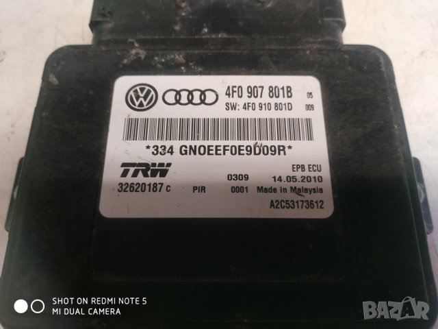 МОДУЛ РЪЧНА СПИРАЧКА AUDI A6 3.0 TDI  4F0907801B, 4F0 907 801B, 4F0910801D, 4F0 910 801D ,EPB ECU 20, снимка 3 - Части - 43289142