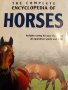 The Complete Encyclopedia of Horses- Josee Hermsen