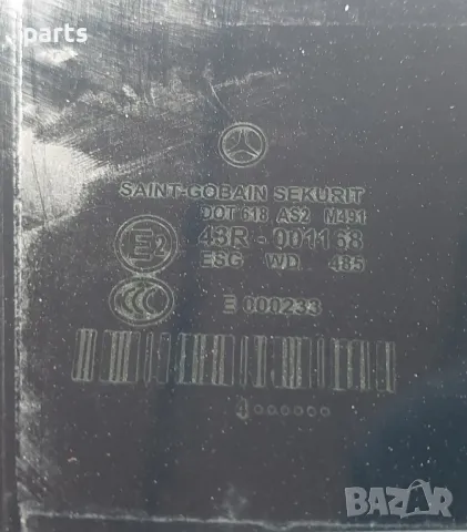 Задно Дясно Стъкло Мерцедес CLS W219 - E243R001168, снимка 6 - Части - 50384045
