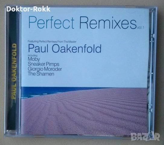 Paul Oakenfold – Various – Perfect Remixes Vol. 1 [2004. CD] , снимка 1