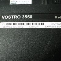Dell Vostro – 3550, снимка 3 - Части за лаптопи - 33231852