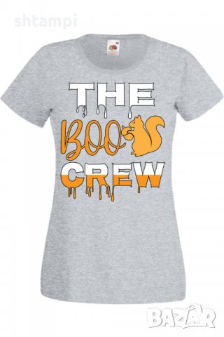 Дамска тениска The Boo Crew 1,Halloween,Хелоуин,Празник,Забавление,Изненада,Обичаи,, снимка 5 - Тениски - 38144164