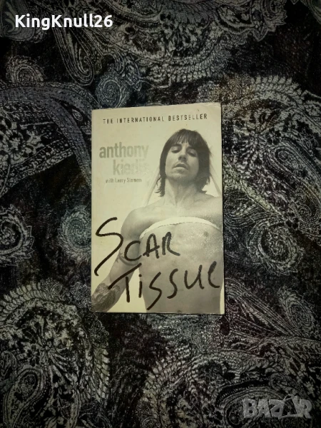 Scar tissue - Anthony Kiedis with Larry Stoman , снимка 1