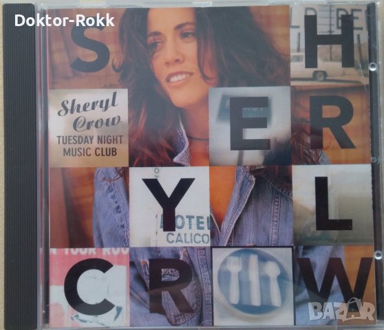 Sheryl Crow - Tuesday Night Music Club - CD 1993, снимка 1 - CD дискове - 40715545