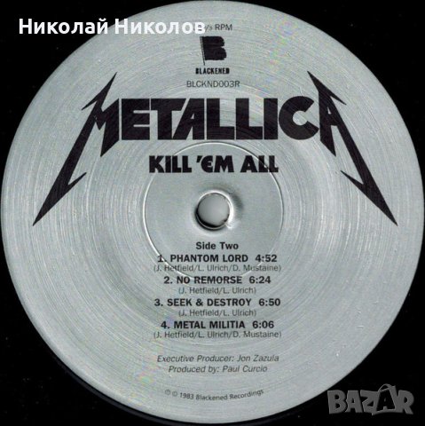 Metallica – Kill’em All - Remastered 2016 LP - плоча, снимка 4 - Грамофонни плочи - 43749805