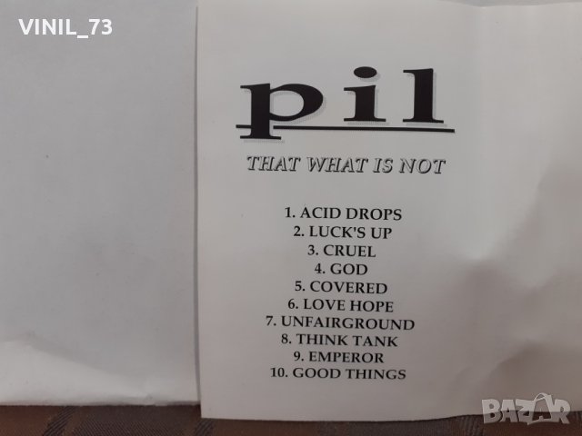 PIL ‎– That What Is Not, снимка 4 - Аудио касети - 32273939