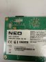 NEO LED-32281 SW Main board 17MB211S Power board 17IPS71 Panel VES315WNDL-2D-N24, снимка 2