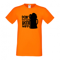 Мъжка тениска Don't Worry Beer Happy,Бира,Бирфест,Beerfest,Подарък,Изненада,Рожден Ден, снимка 7 - Тениски - 36377730
