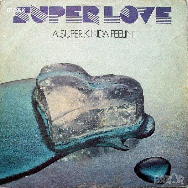 Грамофонна плоча Super Love - A Super Kinda Feelin ВТА 1781​, снимка 1