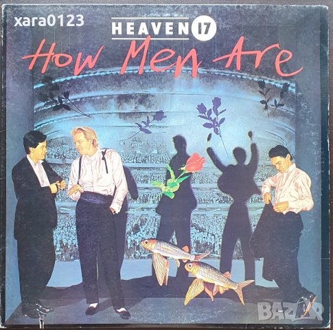 Heaven 17 – How Men Are