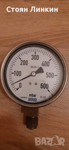 манометър 0-600 милибара Ф-100 WIKA CL 1.0 Монтиран един път за калиброване на газова система. 