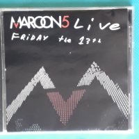 Maroon 5 – 2005 - Live - Friday The 13th(Alternative Rock, Soft Rock), снимка 1 - CD дискове - 43930786