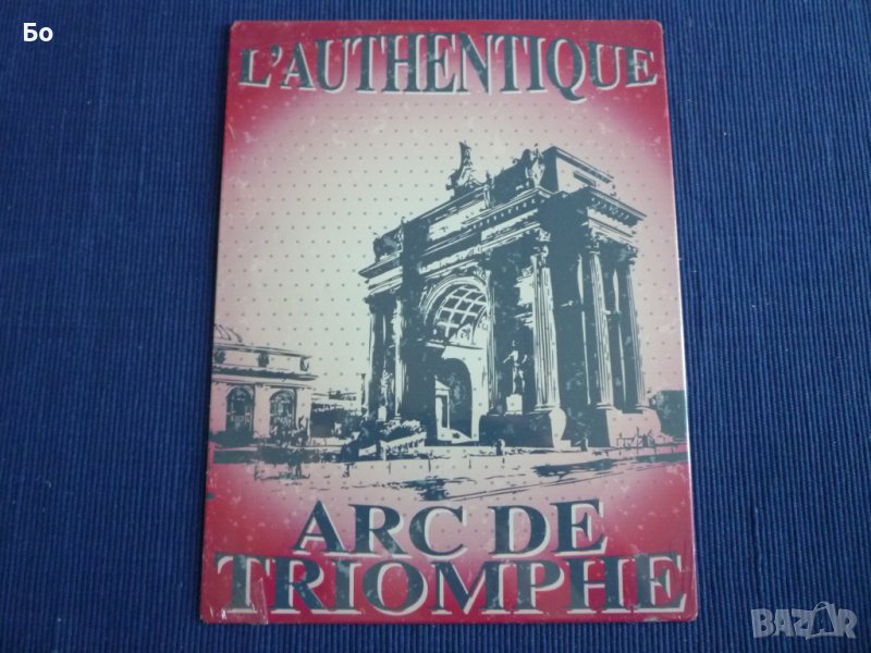 метална табела Arc de Triomphe / Триумфалната арка, снимка 1