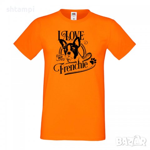Мъжка тениска I Love My Frenchie Dog,Куче, животно,подарък,изненада, снимка 7 - Тениски - 36934127