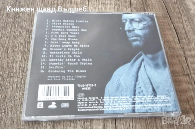 Компакт Дискове - Поп - Рок: Eric Clapton - From The Cradle, снимка 2 - CD дискове - 51382854