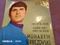 Малка плоча на сръбски песни отлична 2 броя на Muharem Serbezovski i Osman Aga, снимка 6