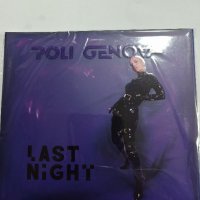 Поли Генова-Last Night, снимка 1 - CD дискове - 42999320