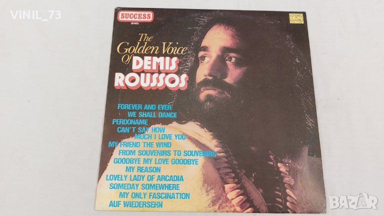 Demis Roussos – The Golden Voice Of Demis Roussos ВТА 11439, снимка 1
