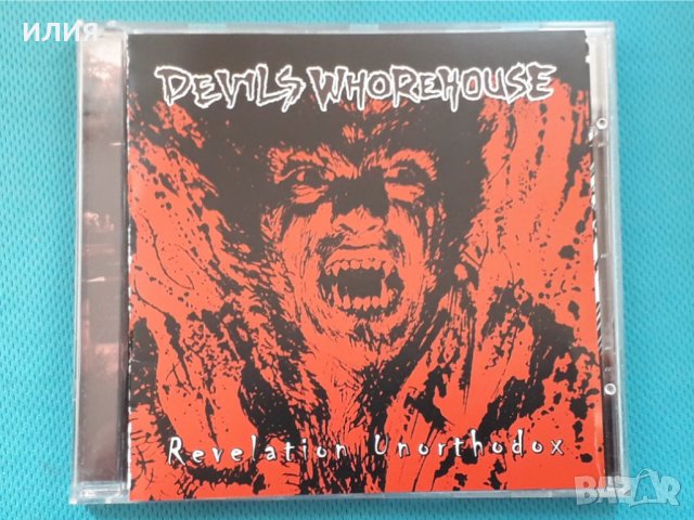 Devils Whorehouse – 2003 - Revelation Unorthodox(Horror Rock,Punk)