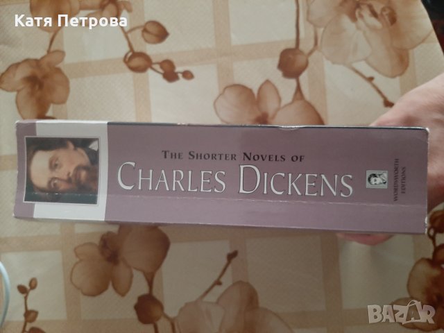 Charles Dickens - the shorter novels, снимка 2 - Художествена литература - 26284763