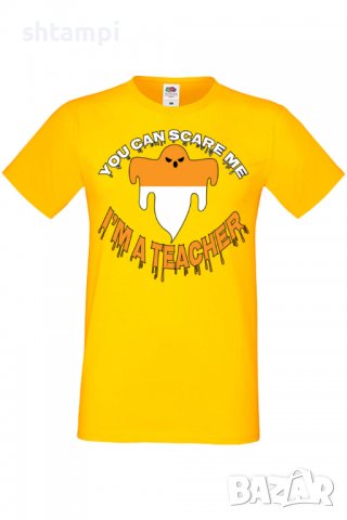 Мъжка тениска You Can Scare Me I'm A Teacher,Halloween,Хелоуин,Празник,Забавление,Изненада,Обичаи,, снимка 10 - Тениски - 38132182