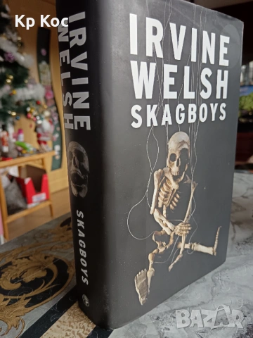 Irvine Welsh – Skagboys
