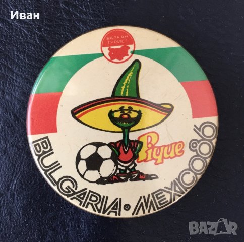 Значка “Bulgaria-Mexico 86”, снимка 1 - Антикварни и старинни предмети - 27490124