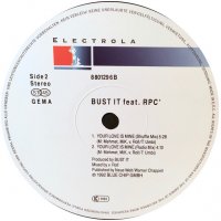 Bust It feat. RPC ‎– Your Love Is Mine ,Vinyl , 12", снимка 4 - Грамофонни плочи - 33676418