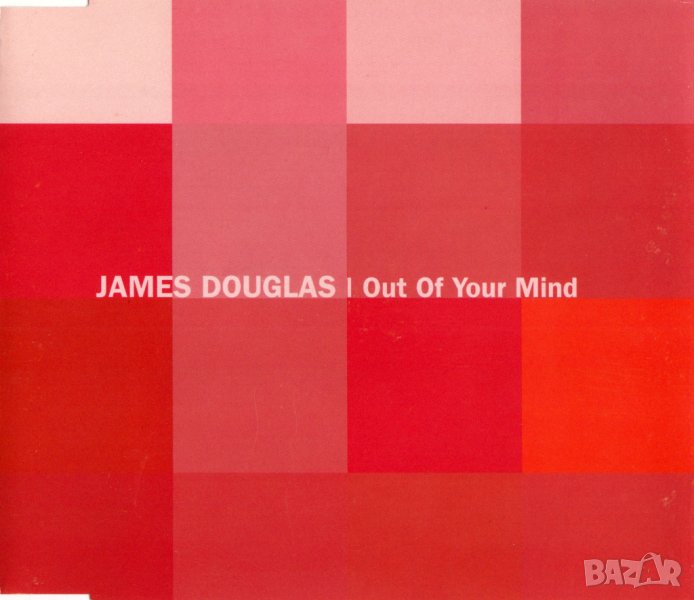James Douglas - Out Of Your Mind - Maxi Single CD оригинален диск, снимка 1