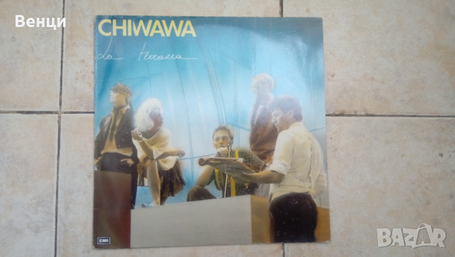 CHIWAWA - грамофонна плоча. Lp., снимка 3 - Грамофонни плочи - 44906626