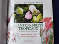 Тропически растения и плодове на островите Реюнион и Мавриций - на френски и англ., описани 212 вида, снимка 2