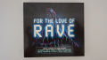 CD- Love of RAVE, снимка 1