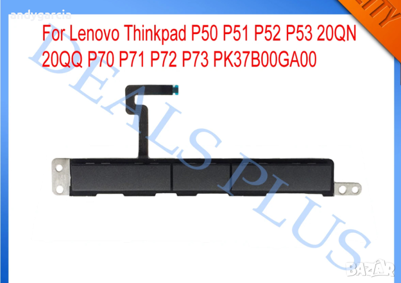 Lenovo Thinkpad P50 P51 P52 P53 20QN 20QQ P70 P71 P72 P73 Touchpad Keys Mouse Pad Left Right Click, снимка 1