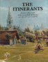 The Itinerants, снимка 1 - Художествена литература - 35636517